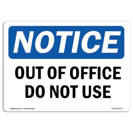 Signmission Safety Sign, OSHA Notice, 18" Height, Out Of Service Do Not Use Sign, Landscape OS-NS-D-1824-L-17070